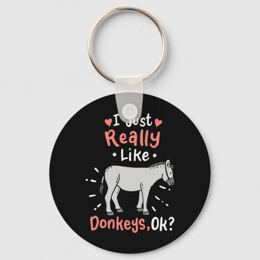 Ich mag wirklich Donkeys Schlüsselanhänger (Vorderseite)