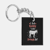 Ich mag wirklich Donkeys Schlüsselanhänger (Vorderseite links)