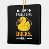 Ich mag wirklich Enten Keramikornament (Links)
