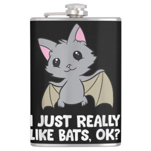 Ich mag wirklich Fledermäuse, okay, lustiger Bat L Flachmann