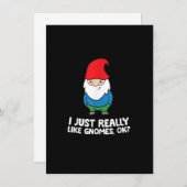 Ich mag wirklich Gnomes, Ok Garden Gnome Einladung (Vorne/Hinten)