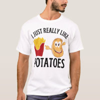 Ich mag wirklich Kartoffeln
