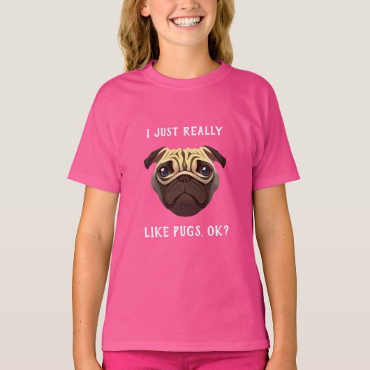 Ich mag wirklich Möpsen T-Shirt (Vorderseite)