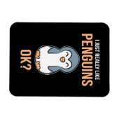 Ich mag wirklich Pinguin Magnet (Horizontal)