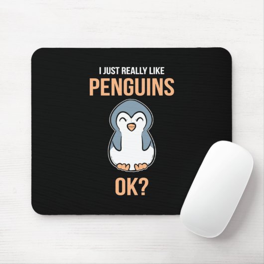 Ich mag wirklich Pinguin Mousepad (Mit Mouse)