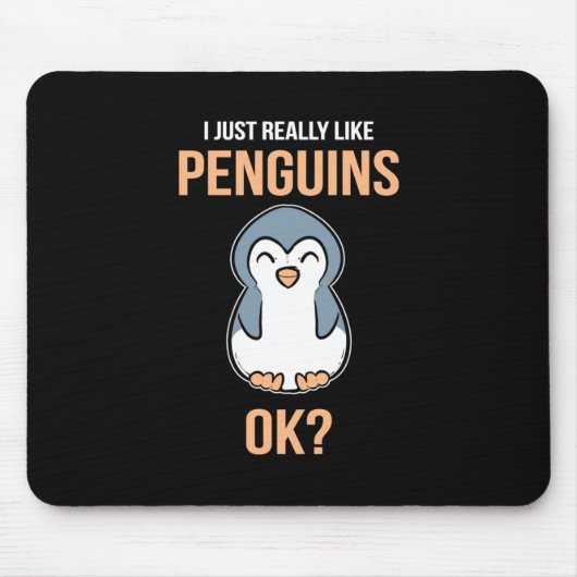 Ich mag wirklich Pinguin Mousepad (Vorne)