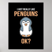 Ich mag wirklich Pinguin Poster (Vorne)