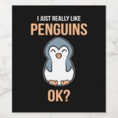Ich mag wirklich Pinguin Weinetikett (Einzelnes Label)