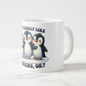 Ich mag wirklich Pinguine OK? Jumbo-Tasse (Vorderseite Rechts)