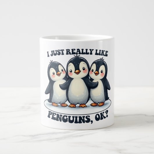 Ich mag wirklich Pinguine OK? Jumbo-Tasse (Vorderseite)