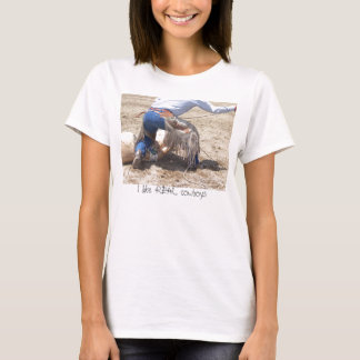 Ich mag WIRKLICHE Cowboys T-Shirt