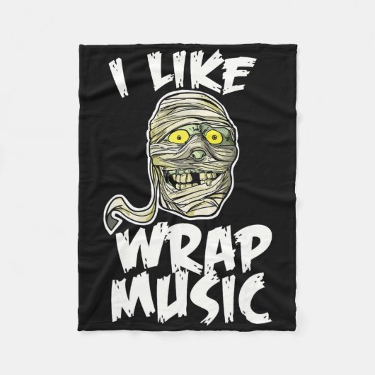 Ich mag Wrap Music Funny Halloween Mummy Fleecedecke (Vorderseite)