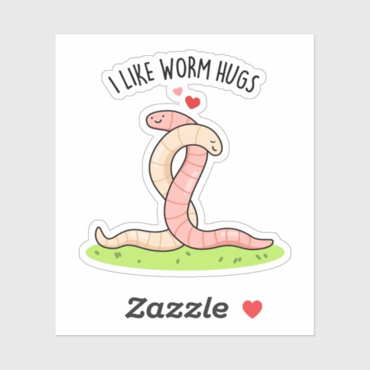 Ich mag Wurmhugs Funny Warm Worm Puff Aufkleber (Blatt)