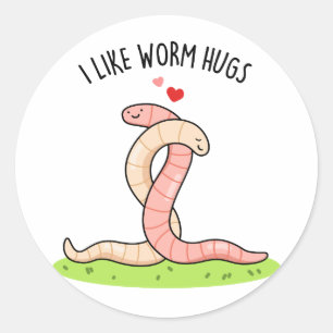Ich mag Wurmhugs Funny Warm Worm Puff Runder Aufkleber
