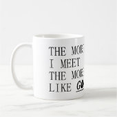 Ich mag Ziegen mehr Kaffeetasse (Links)