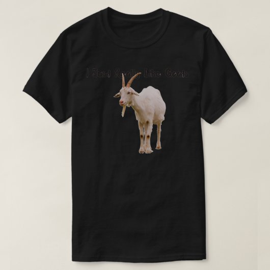Ich mag Ziegen wirklich. T-Shirt (Design vorne)