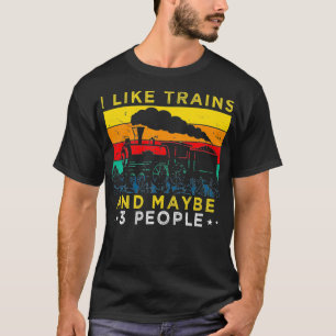 Ich mag Züge Modelleisenbahn T-Shirt