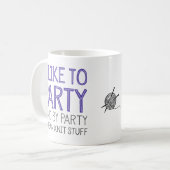 Ich mag zum Party und durch gemeines Kaffeetasse (Vorderseite Links)