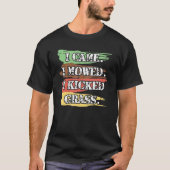 Ich mähte, als ich den Rasenmäher Landscapi gekick T-Shirt (Vorderseite)