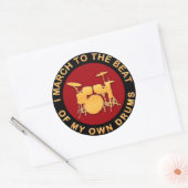 Ich März zum Sieg meiner eigenen Trommeln Runder Aufkleber (Umschlag)