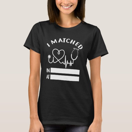 Ich Matched Future Doctor Residencial Match T-Shirt (Vorderseite)