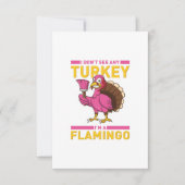 Ich meere keine Türkei, ich bin ein Flamingo-Ernte Dankeskarte (Vorderseite)
