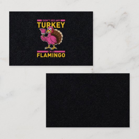 Ich meere keine Türkei, ich bin ein Flamingo-Ernte Visitenkarte (Vorne/Hinten)