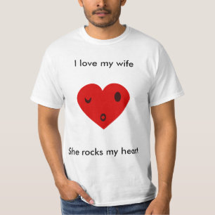 Ich  meine Ehefrau, sie rockt mein Herz T-Shirt