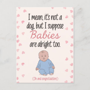 Ich meine, es ist kein Hund, aber ich nehme an, Ba Postkarte