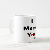Ich meine, Sie Niedlich Cat Valentine Liebe Design Kaffeetasse (Vorderseite Links)
