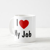 Ich meinen Job Kaffeetasse (Vorderseite Links)