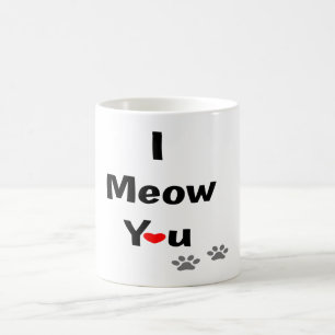 Ich Miau Dir Katzen Valentinstag Feline Leidenscha Kaffeetasse