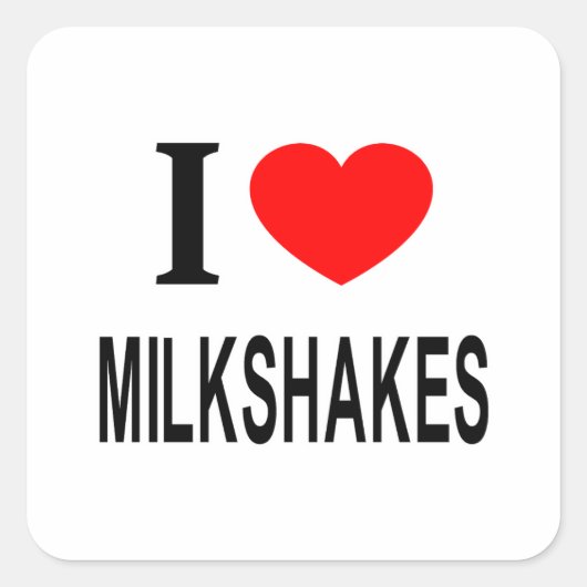 ICH ❤️ MILKSHAKES I LIEBE MILKSHAKES I HERART MILK QUADRATISCHER AUFKLEBER (Vorderseite)