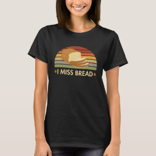 Ich Miss Brot Kosher für Pessach No Challah Matzah T-Shirt