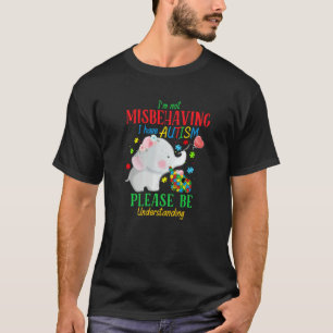 Ich missverhalte mich nicht, ich habe Autismus, bi T-Shirt