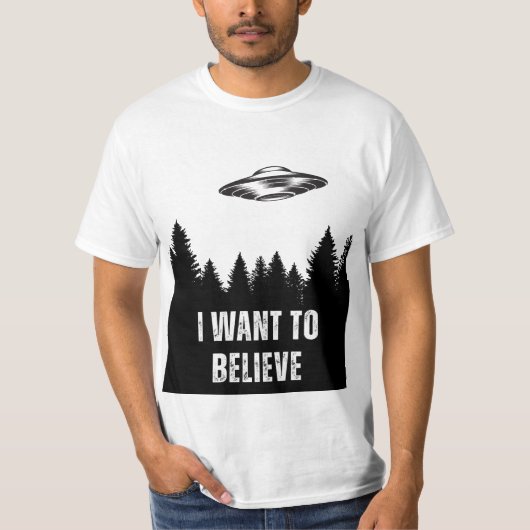 Ich möchte an UFOs glauben T-Shirt (Vorderseite)