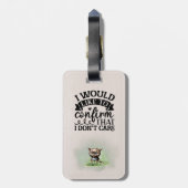 Ich möchte bestätigen, dass es mir egal ist / Katz Gepäckanhänger (Rückseite vertikal)