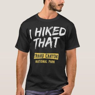 Ich mochte den Grand Canyon Nationalpark HIking T-Shirt