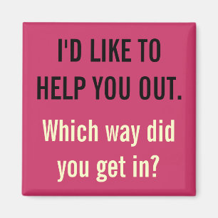 Ich möchte dir helfen magnet