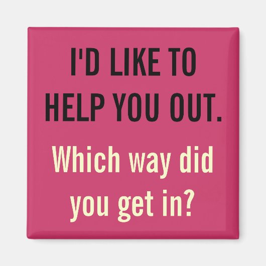 Ich möchte dir helfen magnet (Vorne)