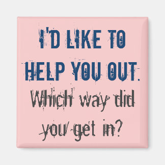 Ich möchte dir helfen magnet