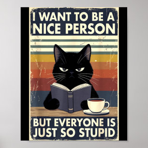 Ich möchte eine nette Person sein, aber jeder ist Poster
