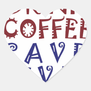 Ich möchte einfach nur Kaffee trinken, Leben rette Herz-Aufkleber