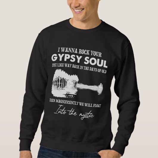 Ich möchte Ihr Sinti und Roma-Soul in die Mystik r Sweatshirt (Vorderseite)