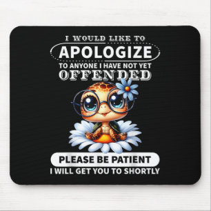 Ich möchte jedem, den ich nicht turtl mousepad