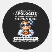 Ich möchte jedem, den ich nicht turtl runder aufkleber (Vorderseite)