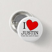 Ich möchte Justin bis zum Ende der Zeit! Button (Vorne & Hinten)