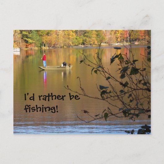 Ich möchte lieber angeln! postkarte (Vorderseite)