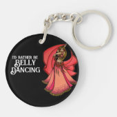 Ich möchte lieber Bly Tanzen. Schlüsselanhänger (Rückseite)