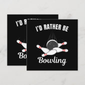 Ich möchte lieber Bowling sein Einladung (Vorne/Hinten)